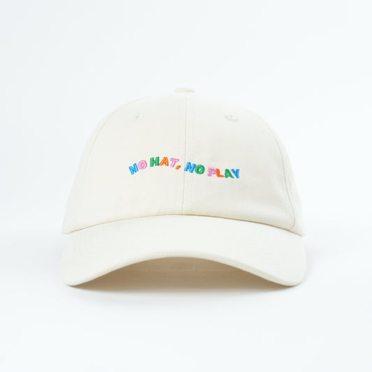 No Hat No Play I  Parent's Cap